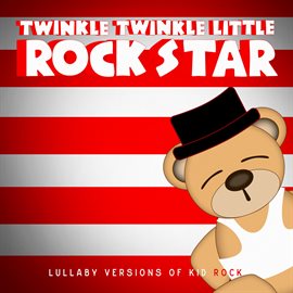 Cover image for Lullaby Versions of Kid Rock