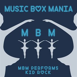 Cover image for MBM Performs Kid Rock