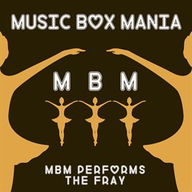 Cover image for MBM Performs the Fray