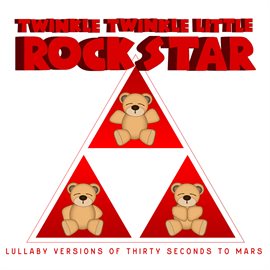 Cover image for Lullaby Versions of Thirty Seconds to Mars