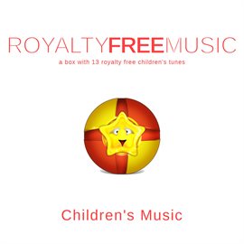 Imagen de portada para Royalty Free Music: Children's Music