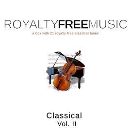Imagen de portada para Royalty Free Music: Classical (Vol. II)