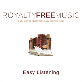Imagen de portada para Royalty Free Music: Easy Listening