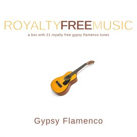 Imagen de portada para Royalty Free Music: Gypsy Flamenco
