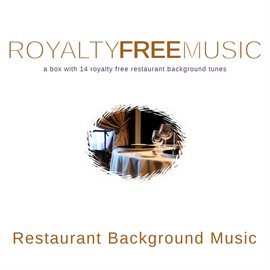 Imagen de portada para Royalty Free Music: Restaurant Background Music