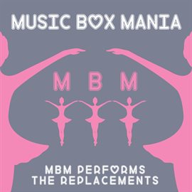 Cover image for MBM Performs The Replacements