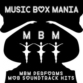 Cover image for Music Box Versions of Mob Soundtrack Hits