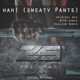 Imagen de portada para Hah!(Sweaty Pants)