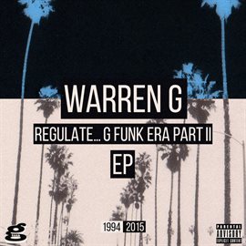 Cover image for Regulate... G Funk Era Part II The EP