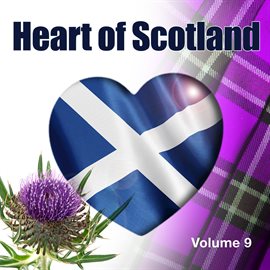 Cover image for Heart Of Scotland, Vol. 9