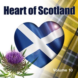 Cover image for Heart of Scotland, Vol. 10