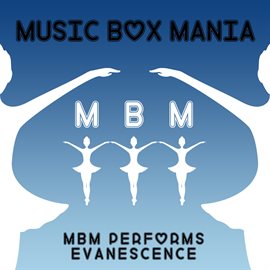 Cover image for MBM Performs Evanescence