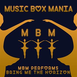 Cover image for MBM Performs Bring Me The Horizon