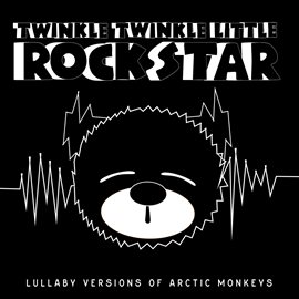 Cover image for Lullaby Versions of Arctic Monkeys