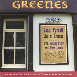 Cover image for Sean Tyrrell Live at Greenes