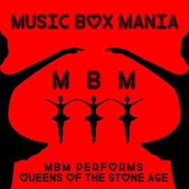 Cover image for MBM Performs Queens of the Stone Age