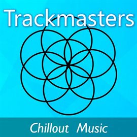 Cover image for Trackmasters: Chillout Music