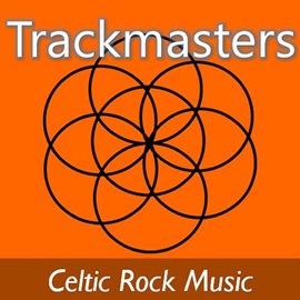 Cover image for Trackmasters: Celtic Rock Music