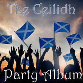 Cover image for The Ceilidh Party Album