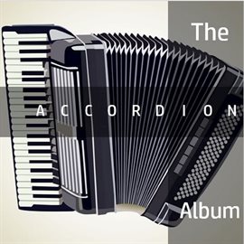 Cover image for The Accordion Album