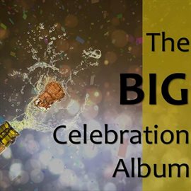 Cover image for The Big Celebration Album