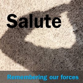 Cover image for Salute: Remembering Our Forces