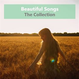 Cover image for Beautiful Songs: The Collection