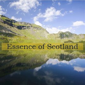 Cover image for Essence of Scotland