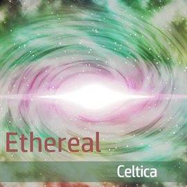 Cover image for Ethereal Celtica