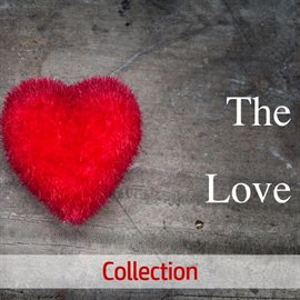 Cover image for The Love Collection