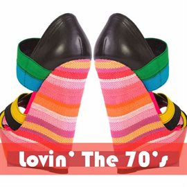 Cover image for Lovin' the '70's