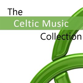 Cover image for The Celtic Music Album