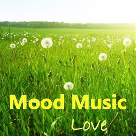 Cover image for Mood Music: Love