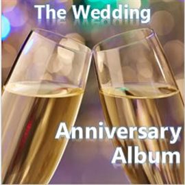Cover image for The Wedding Anniversary Album