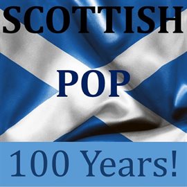 Cover image for Scottish Pop: 100 Years!