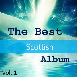Cover image for The Best Scottish Album, Vol. 1