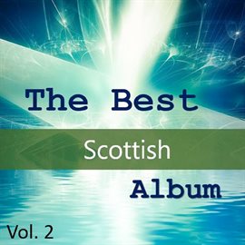 Cover image for The Best Scottish Album, Vol. 2