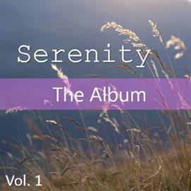 Cover image for Serenity: The Album, Vol. 1