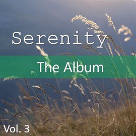 Cover image for Serenity: The Album, Vol. 3