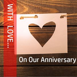 Cover image for With Love…on Our Anniversary