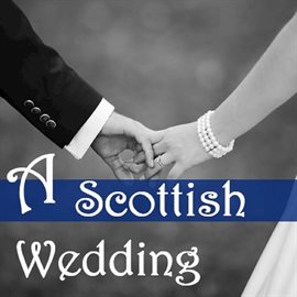 Cover image for A Scottish Wedding