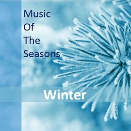 Cover image for Music of the Seasons: Winter