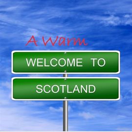 Cover image for A Warm Welcome to Scotland