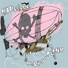 Cover image for Middlepicker Walks the Plank