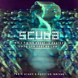 Cover image for All I Think About Is Death / Why You Feel so Low