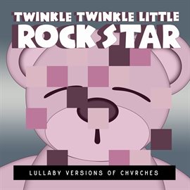 Cover image for Lullaby Versions of CHVRCHES