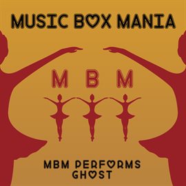 Cover image for MBM Performs Ghost