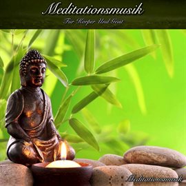 Cover image for Meditationsmusik Für Körper Und Geist