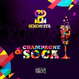 Cover image for Champagne & Soca