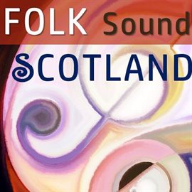 Cover image for Folk Sound Scotland